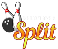 Bowling We Don't Give A Split Long Sleeve Shirt