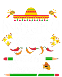 Funny Mexican Principal Nacho Average Assistant Principal Cool Gift T-Shirt