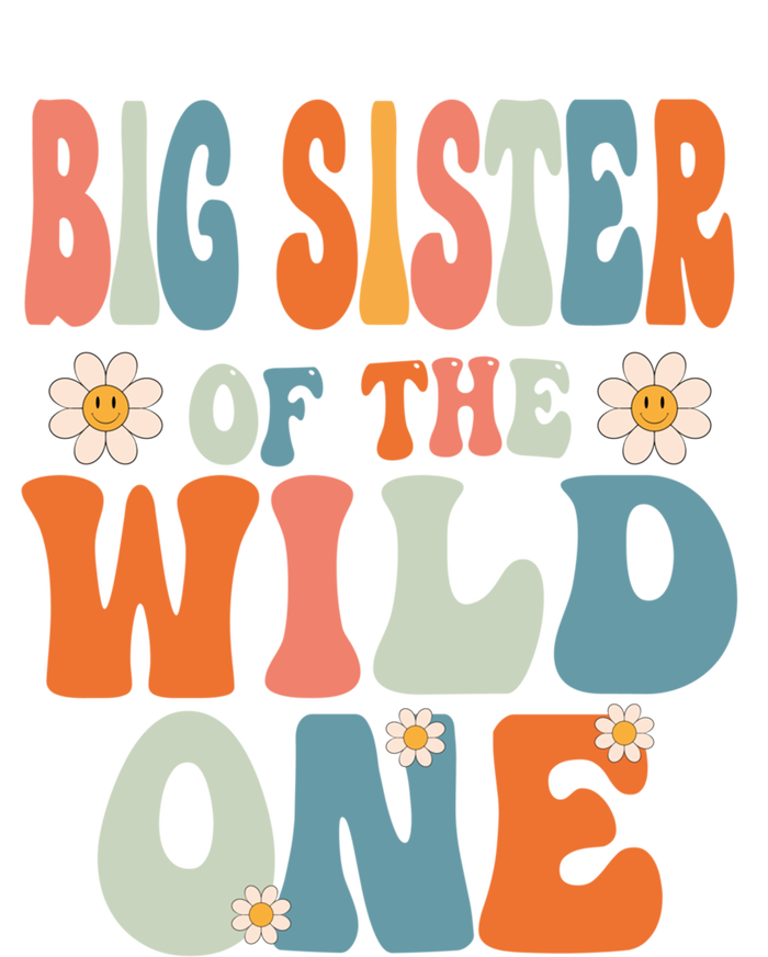 Cute Big Sister Of The Wild One Birthday Family Matching Gift Tall Sweatshirt