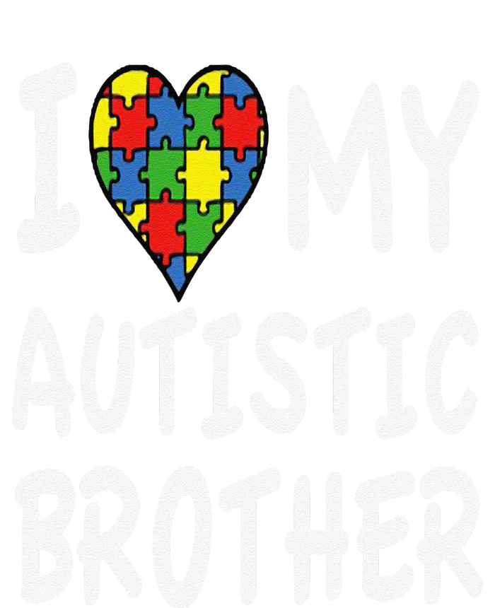 Autism Awareness I Love My Autistic Brother T-Shirt