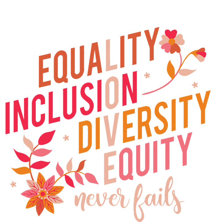 Equality Inclusion Diversity Equity Love Never Fails Teacher Women's Racerback Cropped Tank