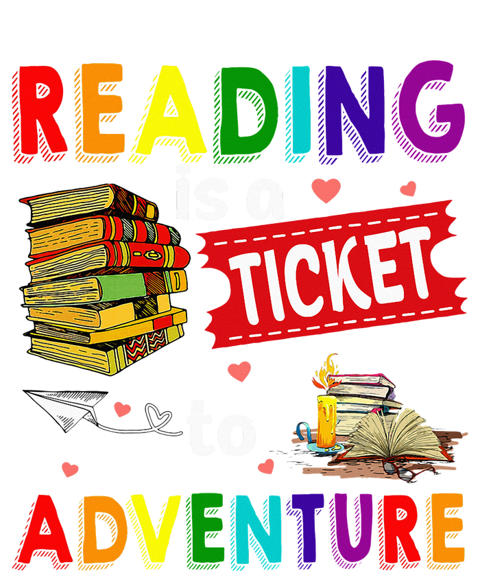 Reading Is A Ticket To Adventure funny Teacher Book T-Shirt