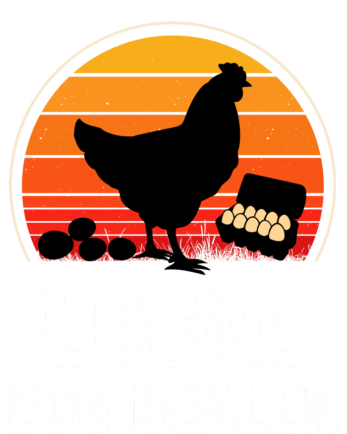 Local Egg Dealer Funny Retro Egg Peddler Chicken Egg Farmer T-Shirt