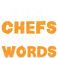 Good Chefs Say Bad Words Kitchen Culinary Cook Great Gift Ladies Long Sleeve Shirt