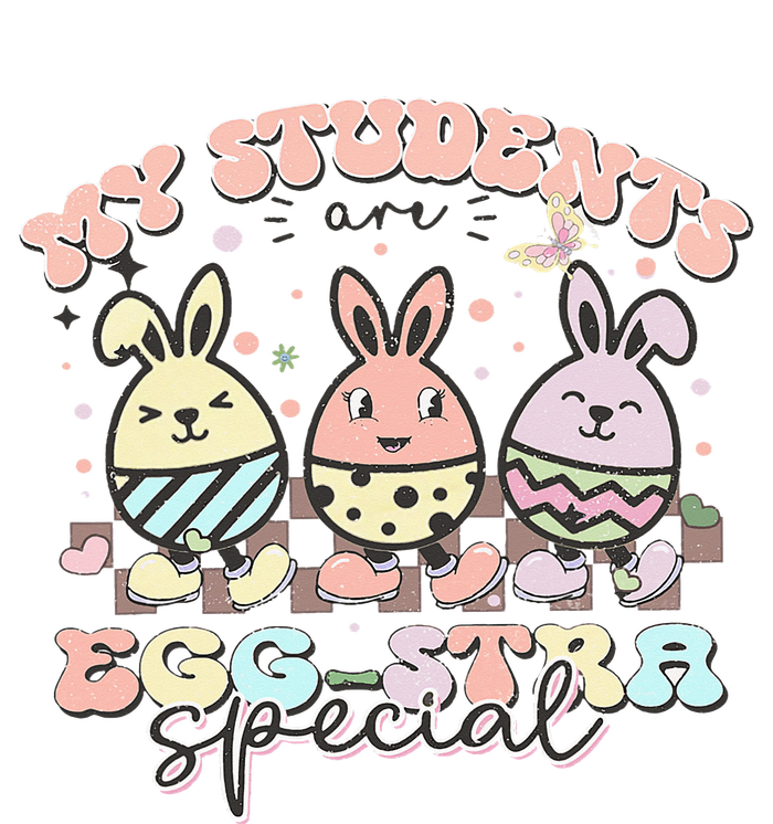 My Students Are Egg-stra Special Easter Day Cute Teacher Premium Pullover Hoodie