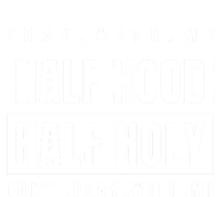 Half Hood Half Holy Gift Pray With Me Don't Play With Me Gift Full Zip Hoodie