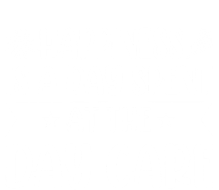 Happiness Is A Day Spent At The Day Care Sitter Daycare Gift Women's V-Neck T-Shirt