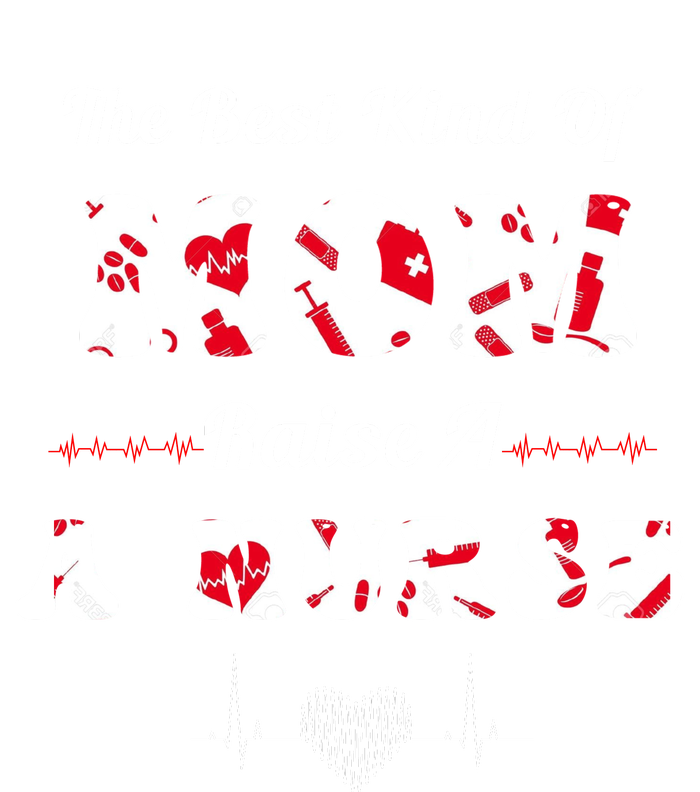 The Best Kind Of Mom Raise A Nurse Mother Day Gift Women's Pullover Hoodie