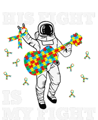 His Fight Is My Fight Astronaut Autism Awareness T-Shirt