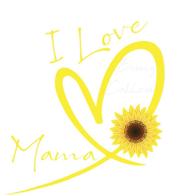 I Love Being Called Mama Sunflower Heart Womens Funnel Neck Pullover Hood