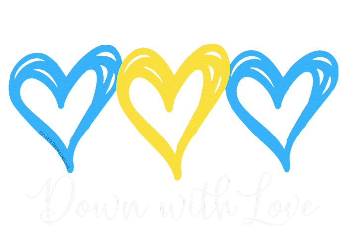 Pretty Down With Love World Down Syndrome Awareness Day T-Shirt