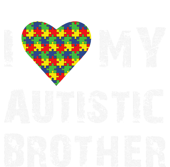 I Love My Autistic Brother Autism Awareness Day T-Shirt