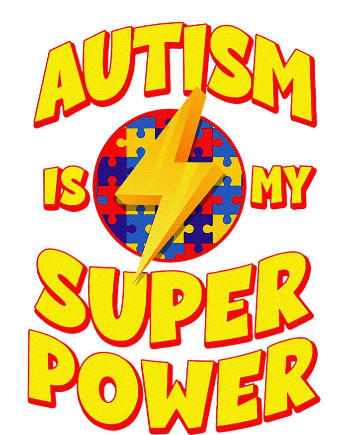 Autism Son Child Daughter Is My Superpower Softstyle Adult Sport Polo