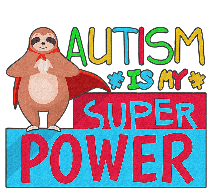 Sloth Autism Superpower Awarenesss T-Shirt