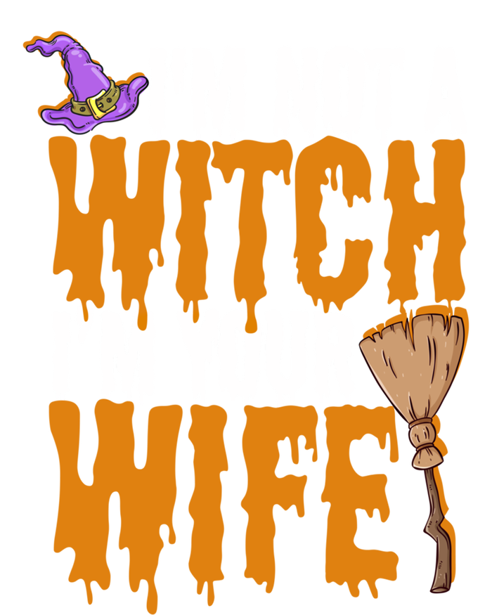 I'm Not A Witch I'm Your Wife Funny Halloween Couple Costume Funny Gift Tie-Dye T-Shirt