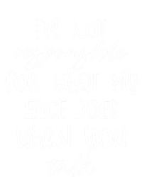 I'm Not Responsible For What My Face Does Funny Teen Gift Tie-Dye Long Sleeve Shirt