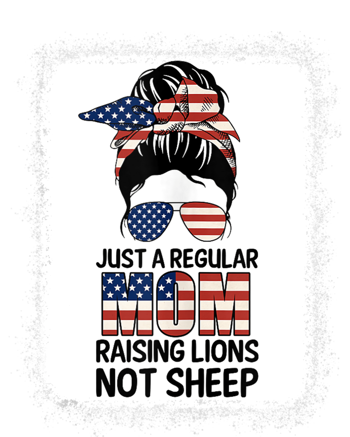 Just a Regular Mom Raising Lion For Wo Patriot Not Sheep Tank Top T-Shirt