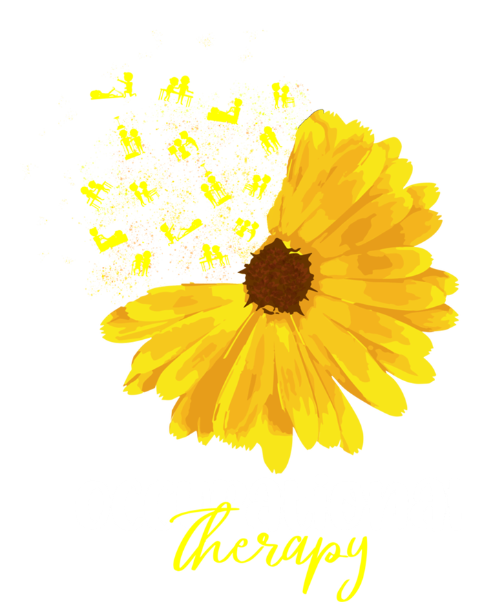 Funny Sunflower Occupational Therapy Month Ot Therapist Gift T-Shirt