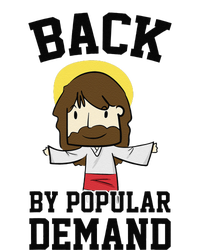 Back By Popular Demand Jesus Joke For Atheist Easter T-Shirt