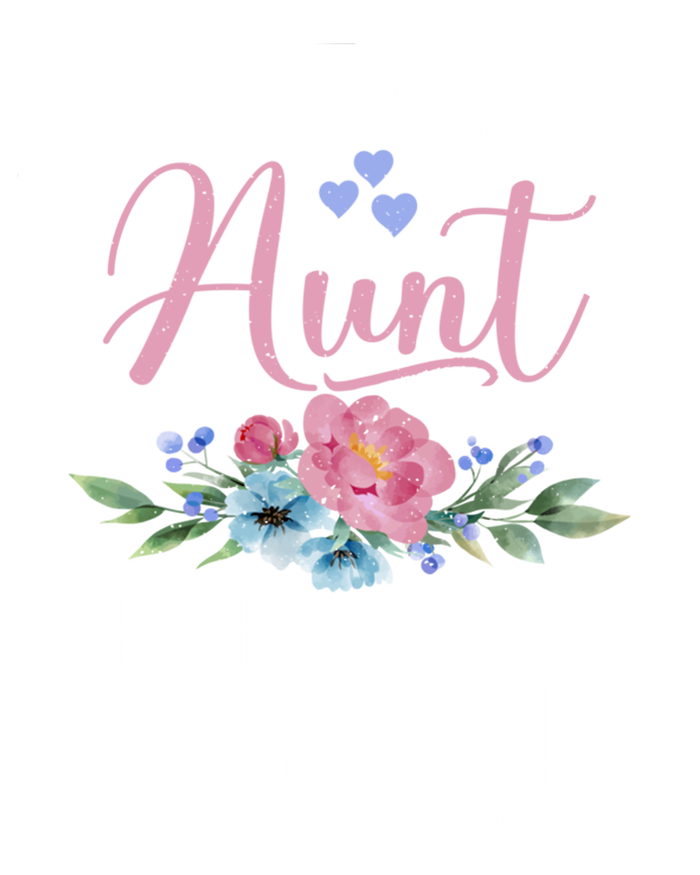 I'm The Crazy Aunt Everyone Warned You About Funny Aunt Gift Full Zip Hoodie