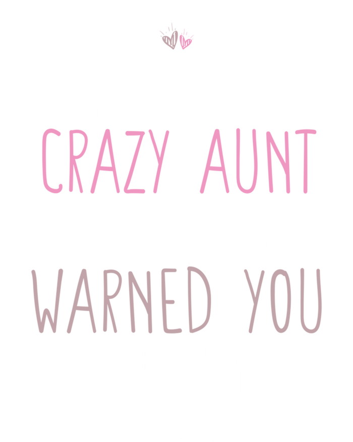 I'm The Crazy Aunt Everyone Warned You About Great Gift Stripe Pom Pom Beanie