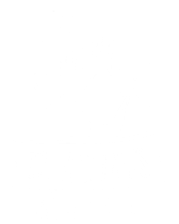 Kindness Is Always Beautiful Anti Bullying Week Unity Day Gift T-Shirt