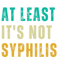 Not Syphilis Funny Post Surgery Gag Gifts Get Well Soon Gift Women's Perfect Tri Tunic Long Sleeve Shirt