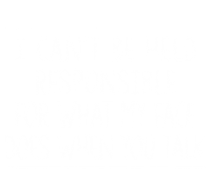 I Can't Be Responsible For What My Face Does When You Talk Gift Funny Gift Mesh Reversible Basketball Jersey Tank