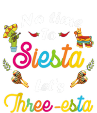 3 Year Old Mexican Fiesta no time to siesta let's Three-esta T-Shirt