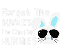 Forget The Bunnies Im Chasing Hunnies Easter Bunnies T-Shirt