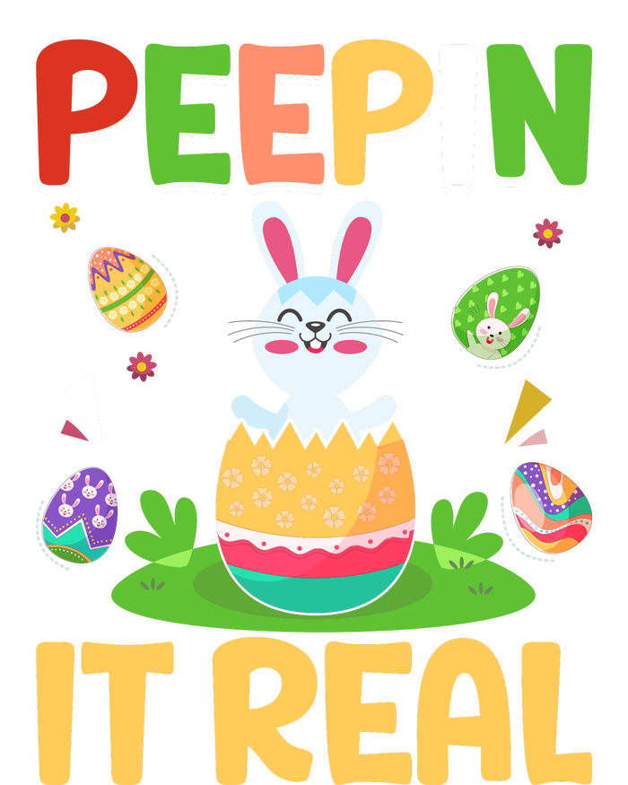 Happy Easter Day Peepin It Real Funny Easter Gift T-Shirt