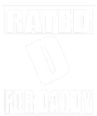 Rated D For Daddy Funny Gift For Dad Father's Day T-Shirt