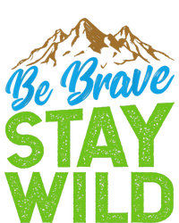 Earth Day Be Brave Stay Wild Performance Sprint T-Shirt