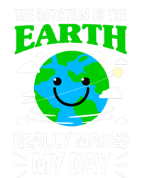 The Rotation Of The Earth Really Makes My Day Science Nerd T-Shirt