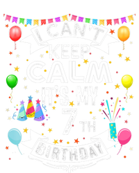 I Can't Keep Calm It's My 7th Birthday 7 Year Old Toddler T-Shirt