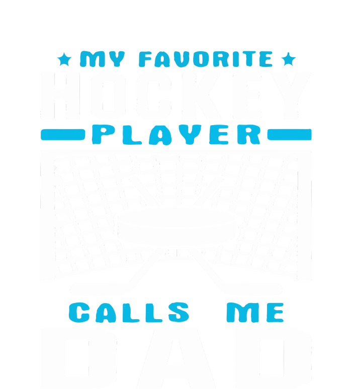 Father's Day My Favorite Hockey Player Call Me Dad Gift T-Shirt