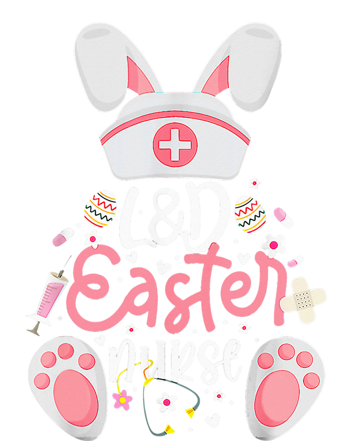 Easter Day L&D Nurse Outfit Bunny Labor And Delivery Easter T-Shirt