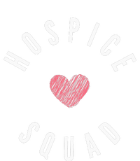 Hospice Squad Nurse Team Terminal Care Funny T-Shirt