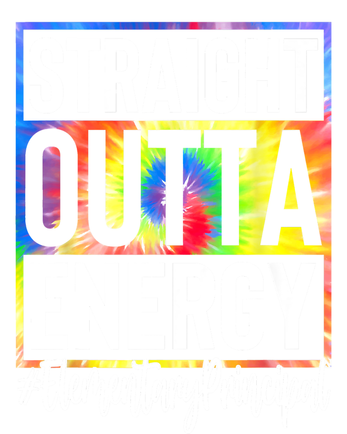 Elementary Principal Straight Outta Energy T-Shirt