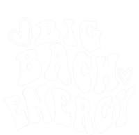 Big Bach Energy, It's About Damn Time, Bachelorette Party T-Shirt