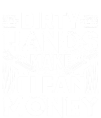 Dirty Hands Make Clean Money Funny Mechanic Gift PosiCharge Competitor Tank