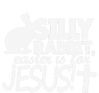 Silly Rabbit Easter Is For Jesus Happy Easters T-Shirt