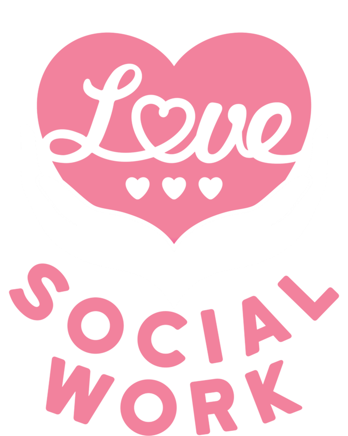 Social Worker Love Social Work Lcsw Heart Gift Funny Gift T-Shirt