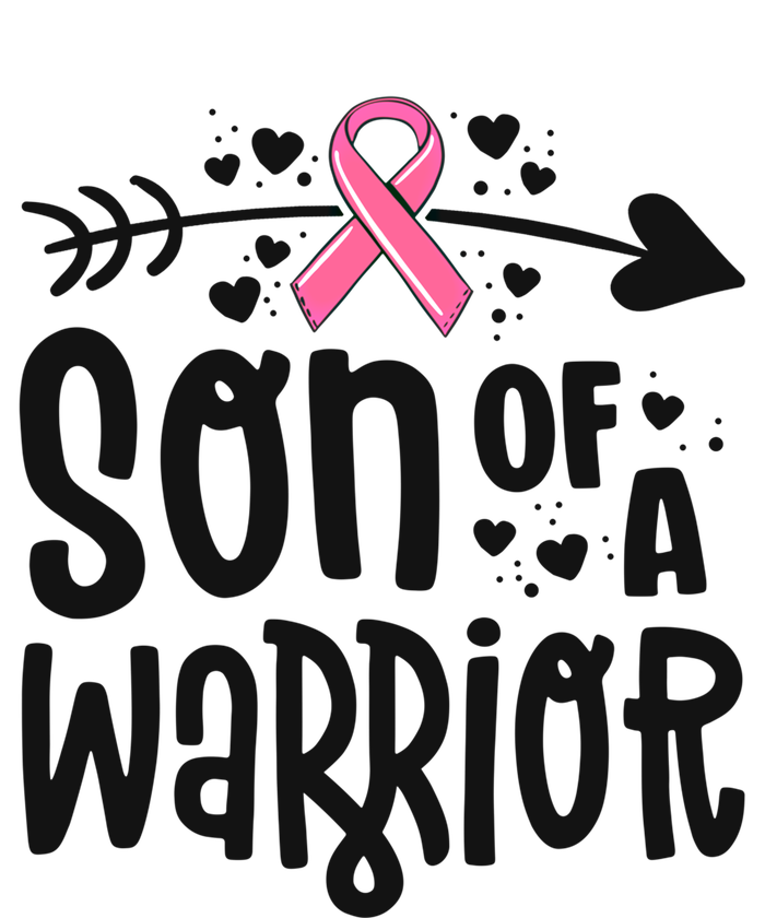 Son Of A Warrior Family Breast Cancer Gift Pink Ribbon Meaningful Gift T-Shirt