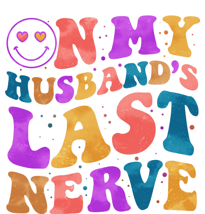 Funny Retro On My Husband's Last Nerve Kids T-Shirt