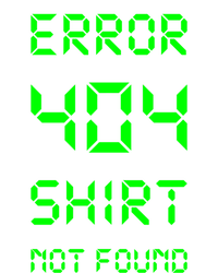 Error 404 Day Gift Not Found Gift Tall Hoodie