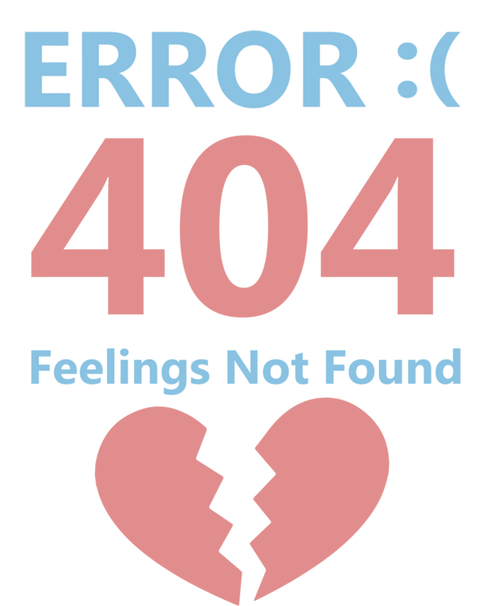 Error 404 Feelings Not Found Cute Gift Funny Single Anti Valentine Great Gift Kids Hoodie