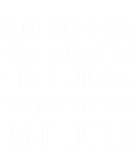 Find Someone Who Looks At You Meme Gift Peanut Butter And Jelly Gift Tank Top