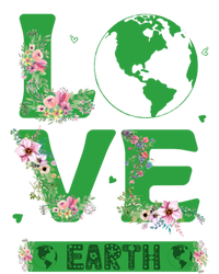 Floral Love Earth Day Love World Earth Day Awareness Gift T-Shirt