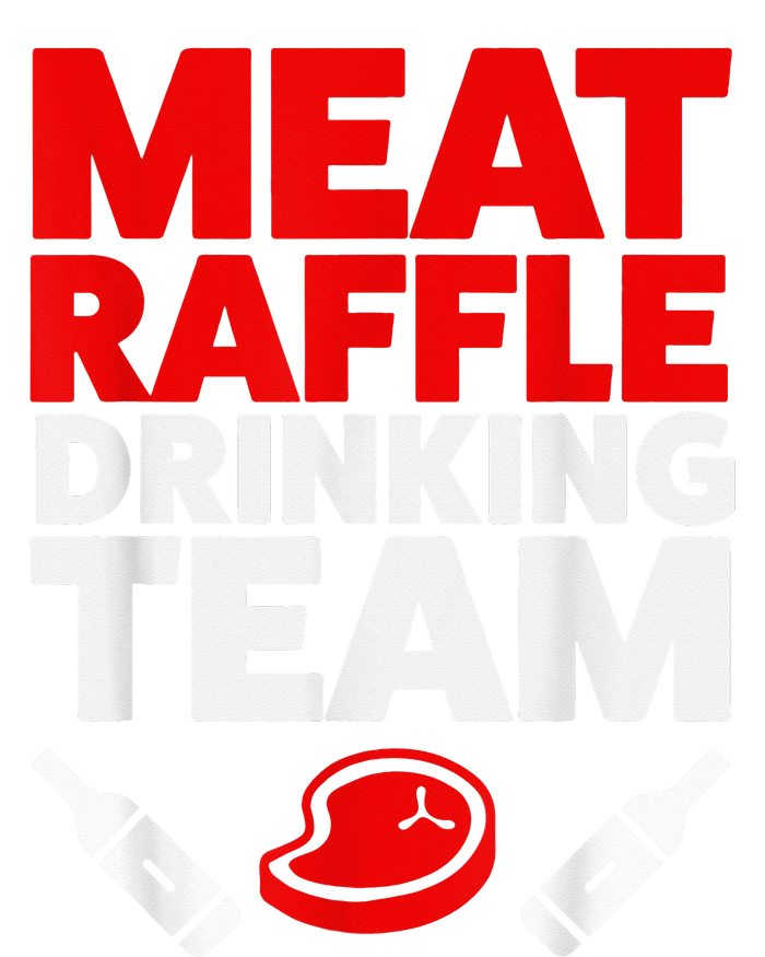 Funny Meat Raffle Drinking Team Buffalo NY Minnesota Women's T-Shirt